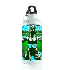 Wake Up to Lift Motivational Fitness Design Aluminium Printed Sipper Bottle 600ml